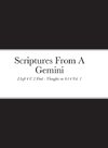 Scriptures From A Gemini