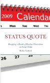 STATUS QUOTE-Recapping a Decade of Random Observations via Social Media