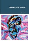 Doggerel or Verse?