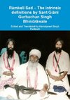 Ramkali Sad - The intrinsic definitions by Sant Giani Gurbachan Singh Bhindrawale