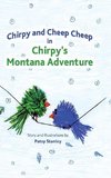 Chirpy and Cheep Cheep in Chirpy's Montana Adventure