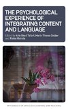 The Psychological Experience of Integrating Content and Language