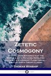 Zetetic Cosmogony