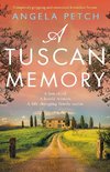 A Tuscan Memory