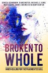 Broken To Whole