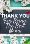 Thank You For Being The Best Nana