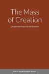 The Mass of Creation