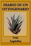 DIARIO DI UN OTTOGENARIO