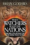 When Watchers Ruled the Nations