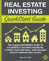 Real Estate Investing QuickStart Guide