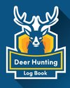 Deer Hunting Log Book