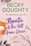 Renata and the Fall from Grace