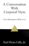 A Conversation With Corporal Nym