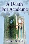 A Death For Academe