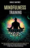 Mindfulness Training