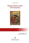 Teologia Biblica della Divinizzazione