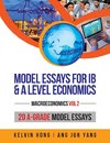 Model Essays for IB & A Level Economics