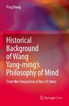Historical Background of Wang Yang-ming's Philosophy of Mind