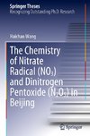 The Chemistry of Nitrate Radical (NO3) and Dinitrogen Pentoxide (N2O5) in Beijing