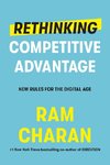 Rethinking Competitive Advantage