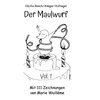 Der Maulwurf