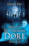 Das vergessene Dorf