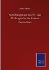 Forschungen zur Reichs- und Rechtsgeschichte Italiens