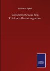 Volkstümliches aus dem Fränkisch-Hennebergischen