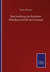 Beschreibung der Breslauer Bilderhandschrift des Froissart