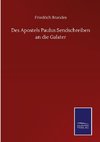 Des Apostels Paulus Sendschreiben an die Galater