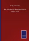 Der Vokalismus des Vulgärlateins