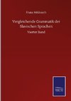 Vergleichende Grammatik der Slavischen Sprachen