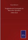 Vergleichende Grammatik der Slavischen Sprachen