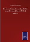 Briefe und Urkunden zur Geschichte Livlands in den Jahren 1558-1562