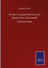 Studien zur griechischen und lateinischen Grammatik