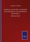 Englische Geschichte vornehmlich im sechszehnten und siebzehnten Jahrhundert