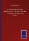 Urkundenbuch des Stifts Klosterneuburg bis zum Ende des Vierzehnten Jahrhunderts