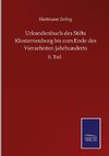 Urkundenbuch des Stifts Klosterneuburg bis zum Ende des Vierzehnten Jahrhunderts