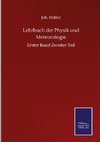 Lehrbuch der Physik und Meteorologie