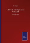 Lehrbuch der allgemeinen Arithmetik