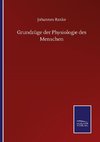 Grundzüge der Physiologie des Menschen