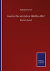 Geschichte der Jahre 1860 bis 1867