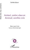 Animal, ombre obscure