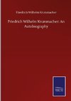 Friedrich Wilhelm Krummacher: An Autobiography