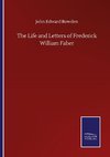 The Life and Letters of Frederick William Faber