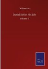 Daniel Defoe: His Life