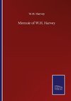 Memoir of W.H. Harvey