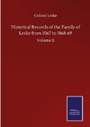 Historical Records of the Family of Leslie from 1067 to 1868-69