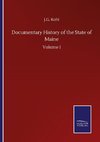 Documentary History of the State of Maine