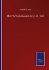 The Phenomena and Laws of Heat